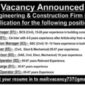 Engineering Job Construction company is hiring qualified personnel